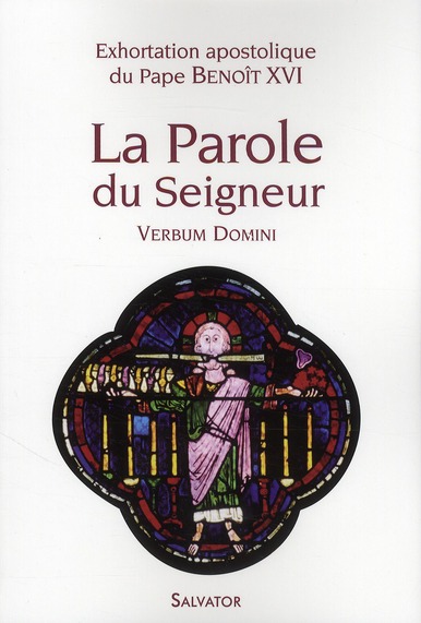 LA PAROLE DU SEIGNEUR (VERBUM DOMINI) EXHORTATION APOSTOLIQUE