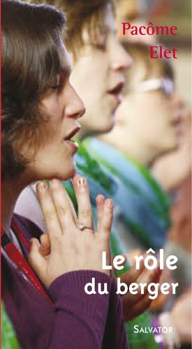 LE ROLE DU BERGER