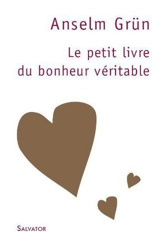 LE PETIT LIVRE DU BONHEUR VERITABLE 3E EDITION
