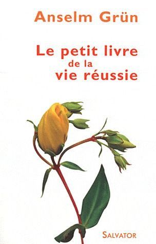 LE PETIT LIVRE DE LA VIE REUSSIE POCHE