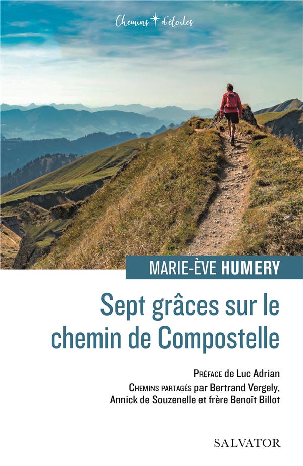 SEPT GRACES SUR LE CHEMIN DE COMPOSTELLE