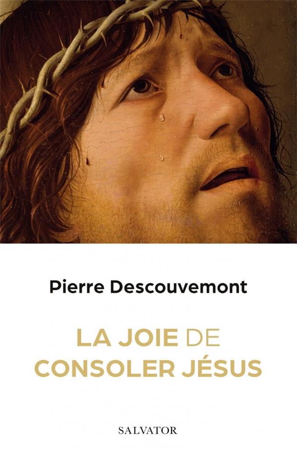 COMMENT CONSOLER JESUS