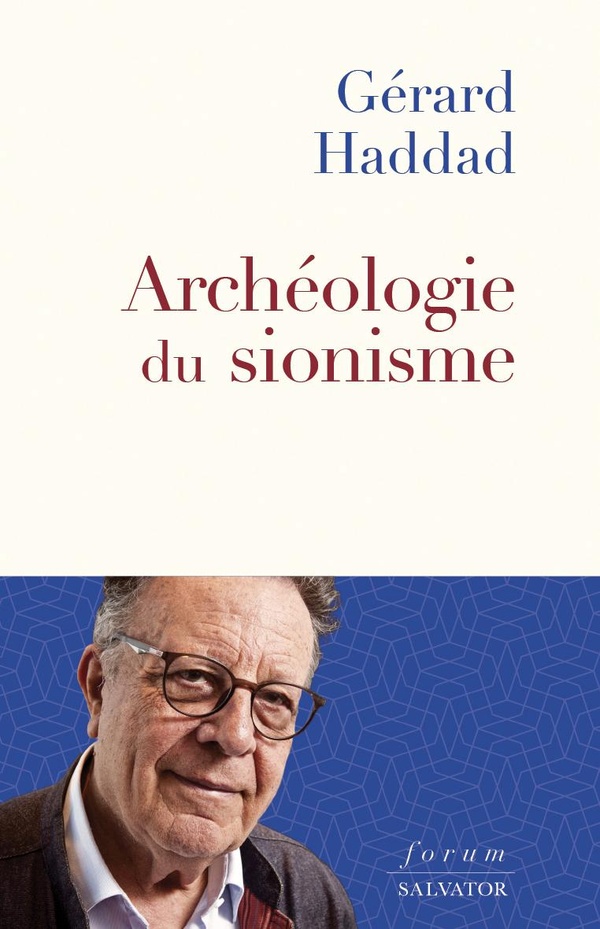 ARCHEOLOGIE DU SIONISME