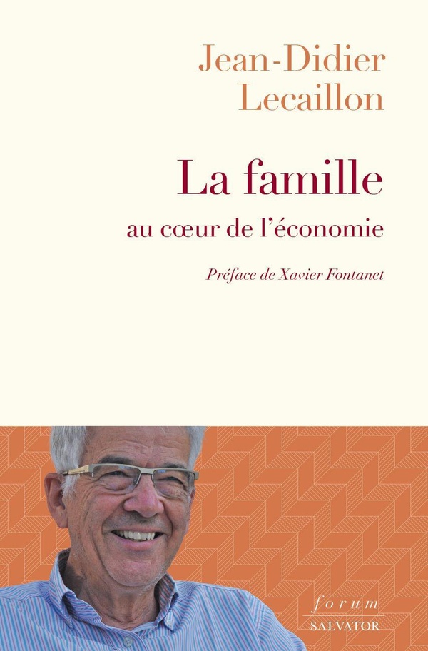 LA FAMILLE AU COEUR DE L'ECONOMIE