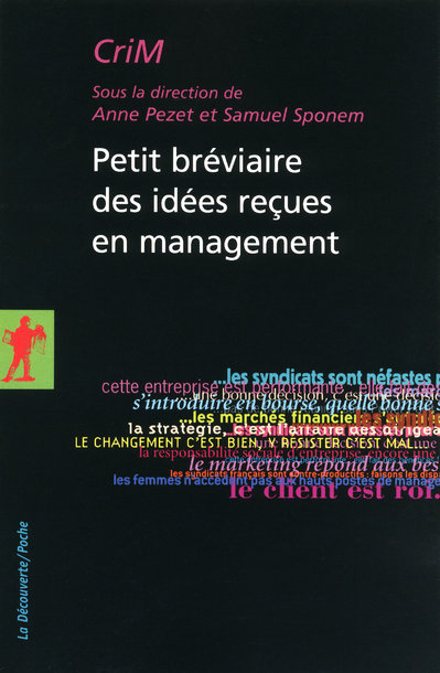 PETIT BREVIAIRE DES IDEES RECUES EN MANAGEMENT