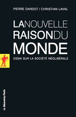 LA NOUVELLE RAISON DU MONDE