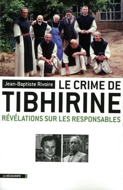 LE CRIME DE TIBHIRINE