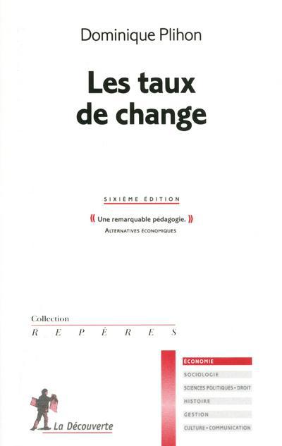 LES TAUX DE CHANGE