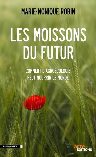 LES MOISSONS DU FUTUR