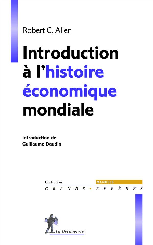 INTRODUCTION A L'HISTOIRE ECONOMIQUE MONDIALE