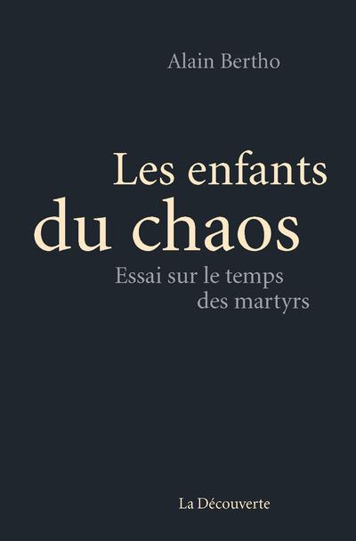 LES ENFANTS DU CHAOS