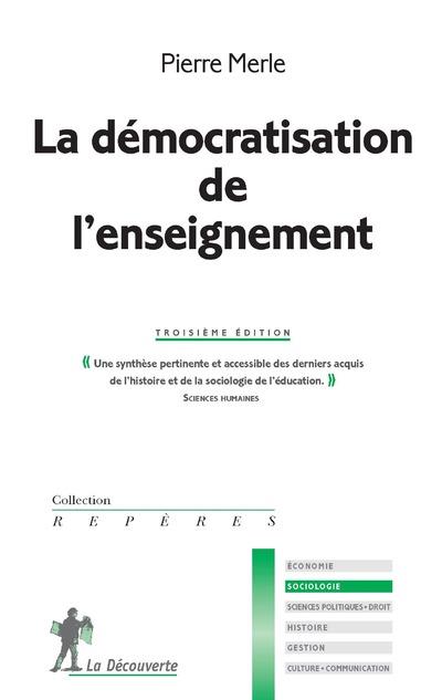 LA DEMOCRATISATION DE L'ENSEIGNEMENT