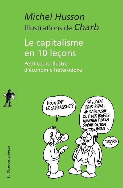 LE CAPITALISME EN 10 LECONS