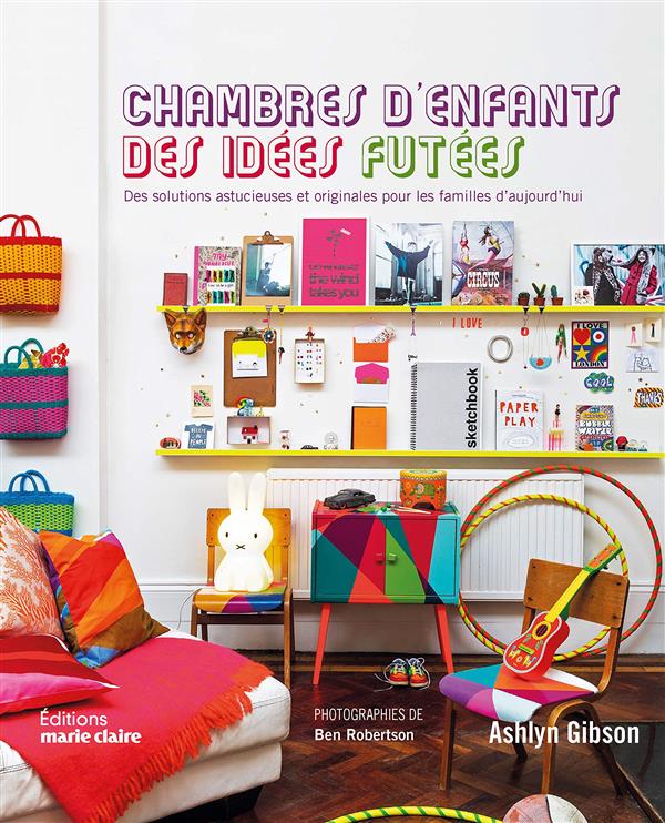 CHAMBRES D'ENFANTS, DES IDEES FUTEES