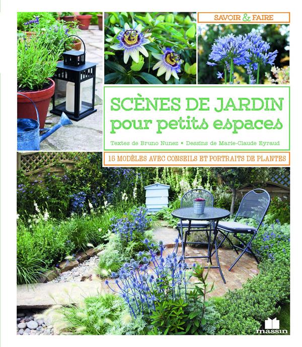 SCENES DE JARDIN POUR PETITS ESPACES