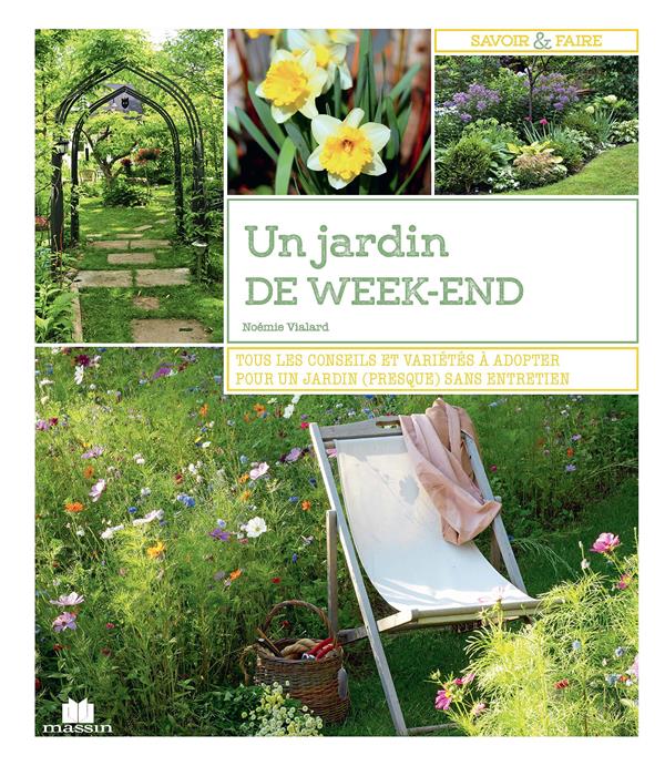 UN JARDIN DE WEEK-END