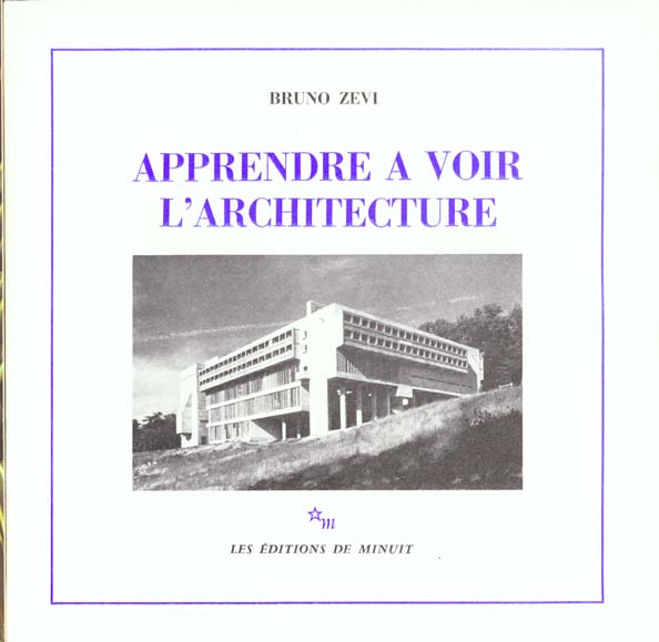 APPRENDRE A VOIR L'ARCHITECTURE