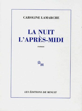 LA NUIT L APRES MIDI