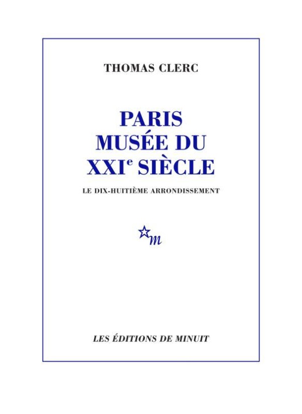 PARIS, MUSEE DU XXIE SIECLE - LE 18E ARRONDISSEMENT