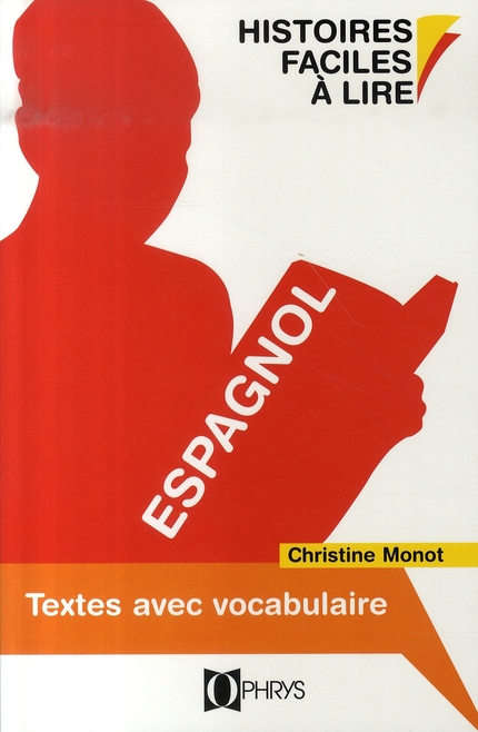 HISTOIRES FACILES A LIRE ESPAGNOL