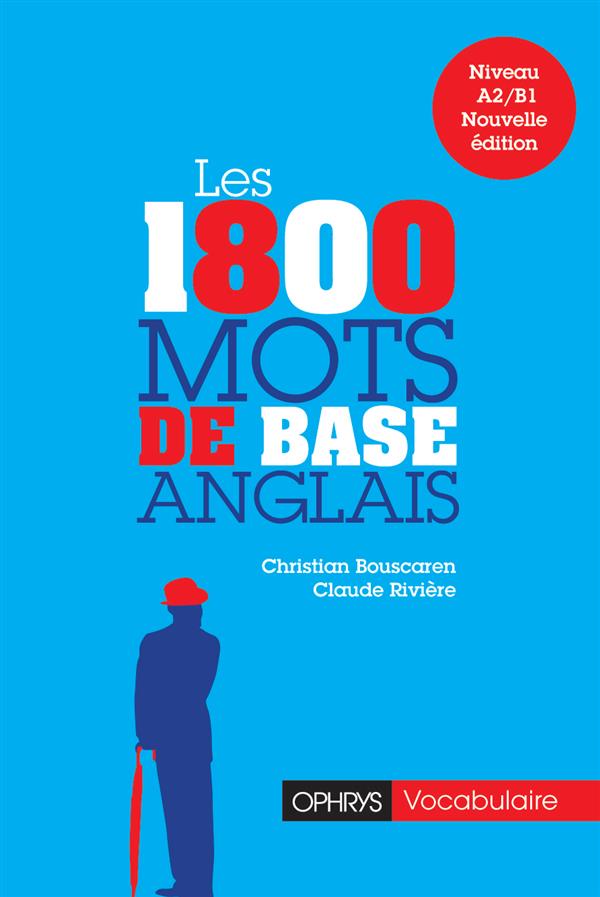 LES 1800 MOTS DE BASE ANGLAIS