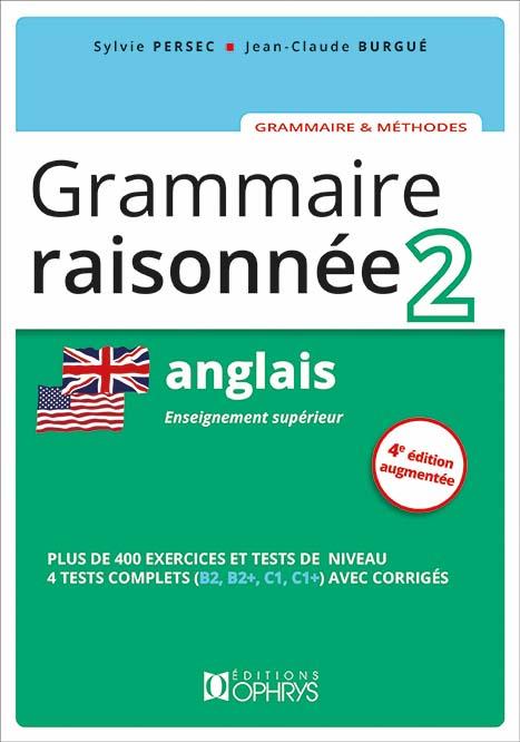 GRAMMAIRE RAISONNEE ANGLAIS 2