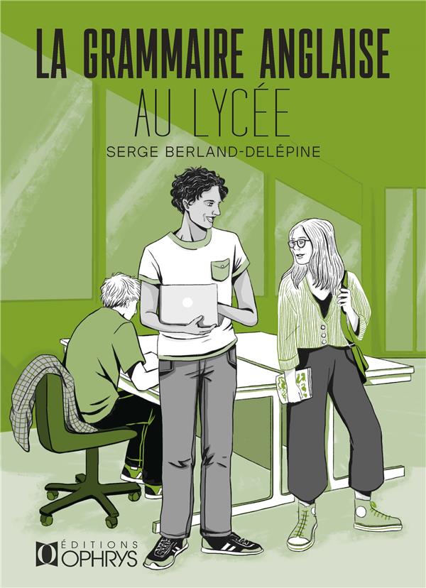 LA GRAMMAIRE ANGLAISE AU LYCEE