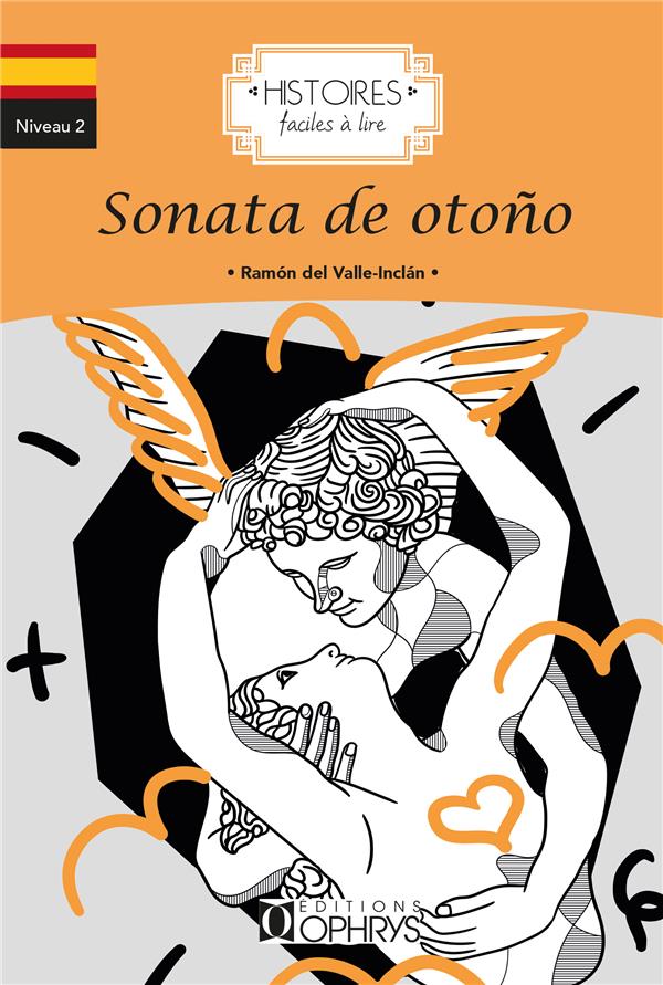 HISTOIRES FACILES A LIRE : SONATA DE OTONO