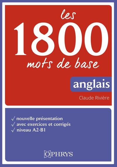 LES 1800 MOTS DE BASE EN ANGLAIS