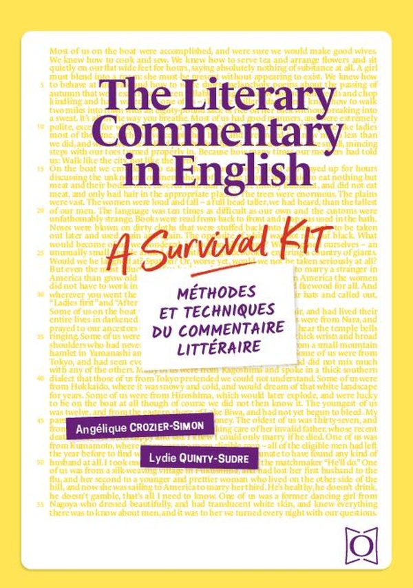 THE LITERARY COMMENTARY IN ENGLISH - A SURVIVAL KIT - METHODES ET TECHNIQUES DU COMMENTAIRE LITTERAI
