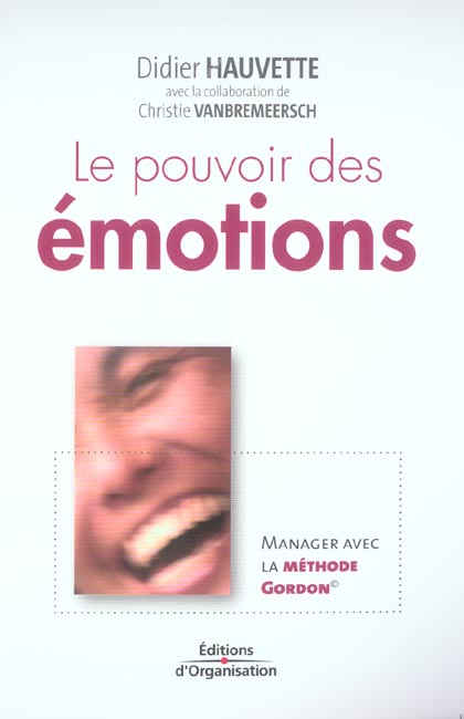 LE POUVOIR DES EMOTIONS