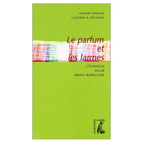 LE PARFUM ET LES LARMES