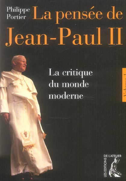 LA PENSEE DE JEAN-PAUL II