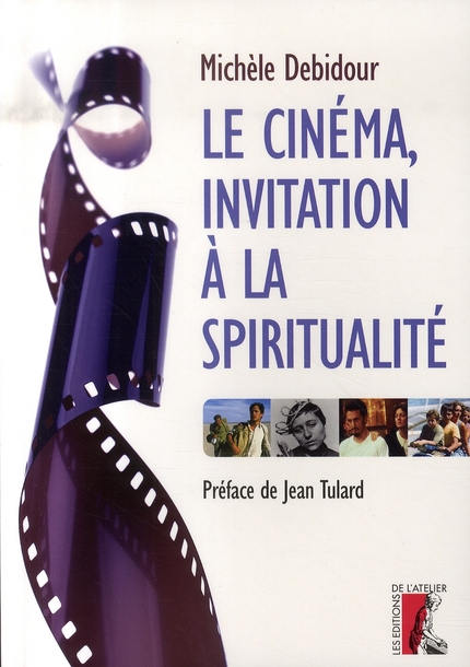 LE CINEMA, INVITATION A LA SPIRITUALITE