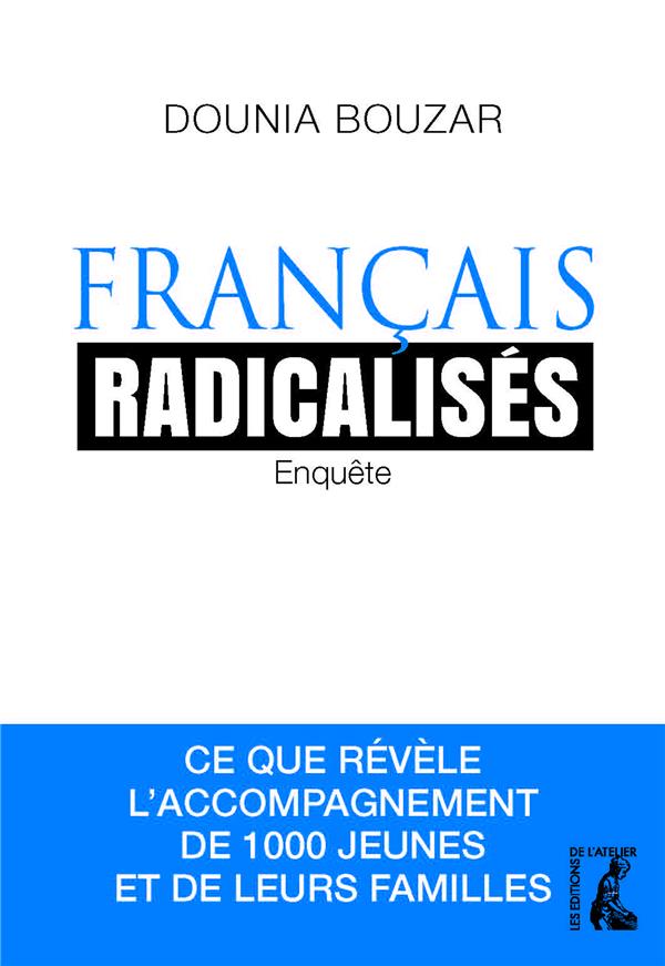 FRANCAIS RADICALISES - ENQUETE