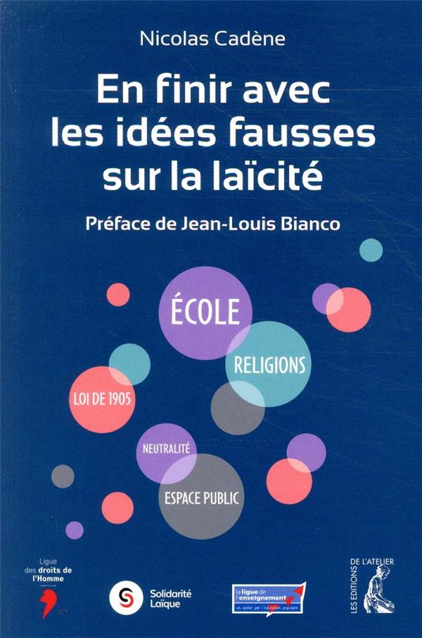 EN FINIR AVEC LES IDEES FAUSSES SUR LA LAICITE