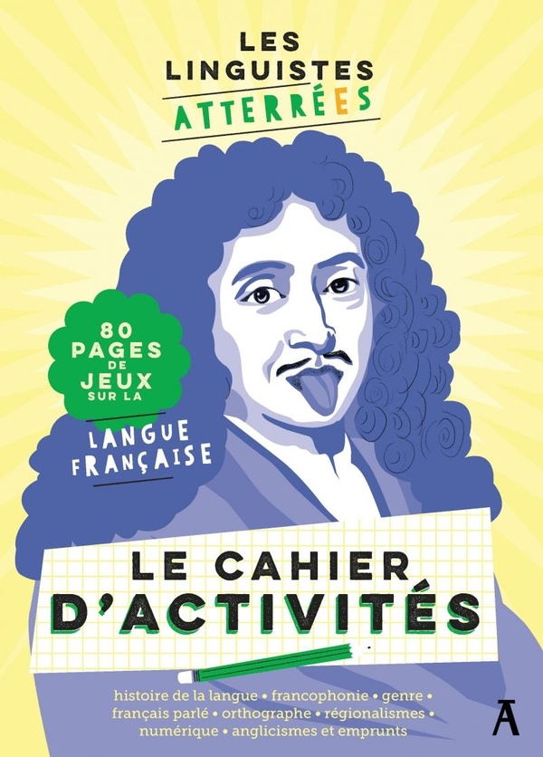 CAHIER D'ACTIVITES DES LINGUISTES ATTERREES