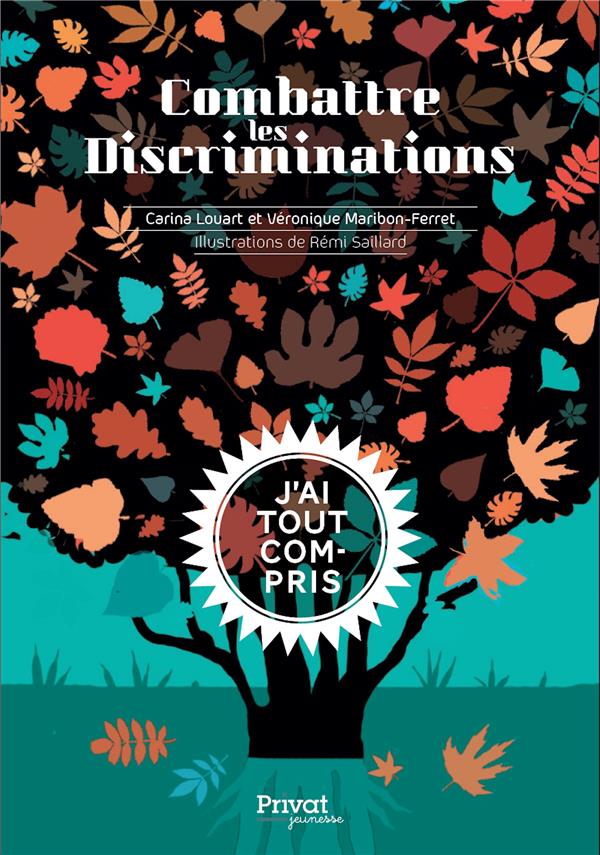 COMBATTRE LES DISCRIMINATIONS - J'AI TOUT COMPRIS