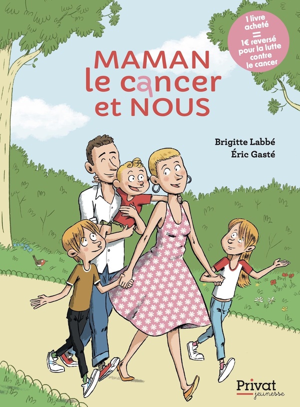 MAMAN, LE CANCER ET NOUS