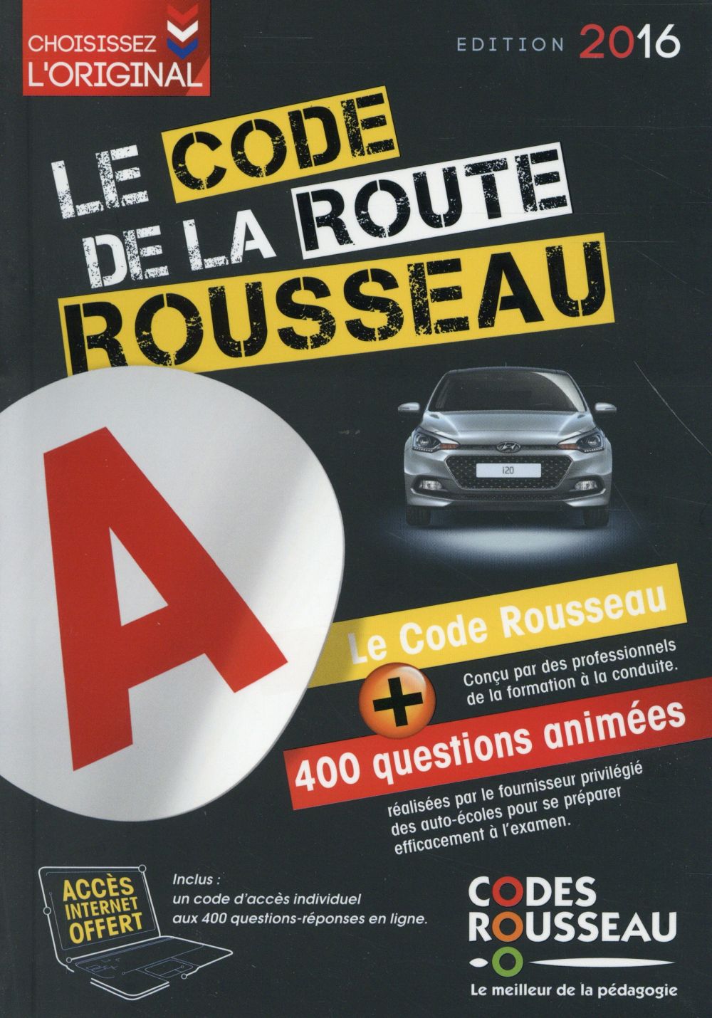 CODE ROUSSEAU DE LA ROUTE B 2016