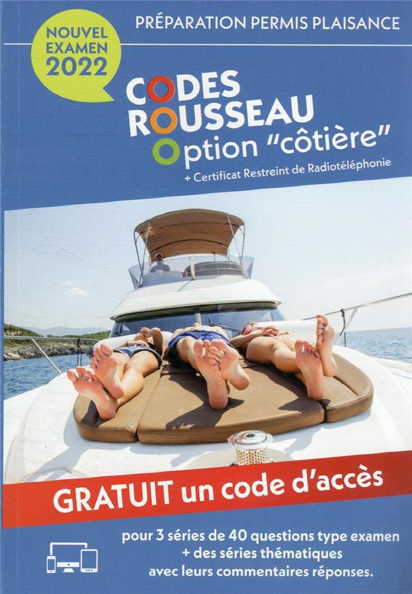 CODES ROUSSEAU - CODE PERMIS PLAISANCE OPTION COTIERE