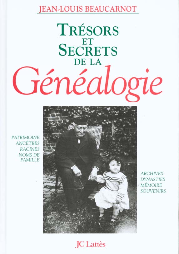 TRESORS ET SECRETS DE LA GENEALOGIE