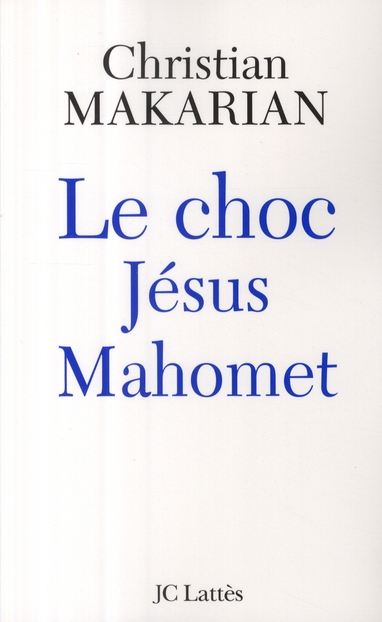 LE CHOC JESUS - MAHOMET