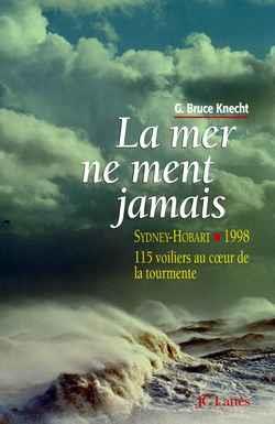 LA MER NE MENT JAMAIS