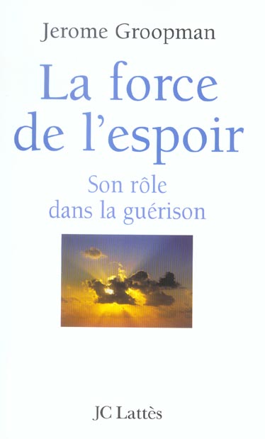LA FORCE DE L'ESPOIR