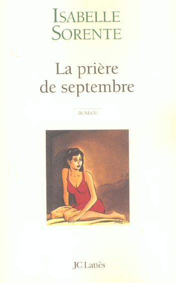 LA PRIERE DE SEPTEMBRE