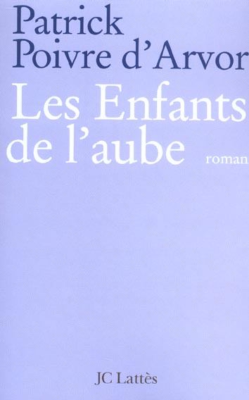 LES ENFANTS DE L'AUBE