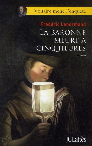 LA BARONNE MEURT A CINQ HEURES