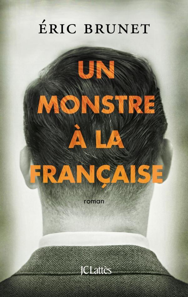 UN MONSTRE A LA FRANCAISE