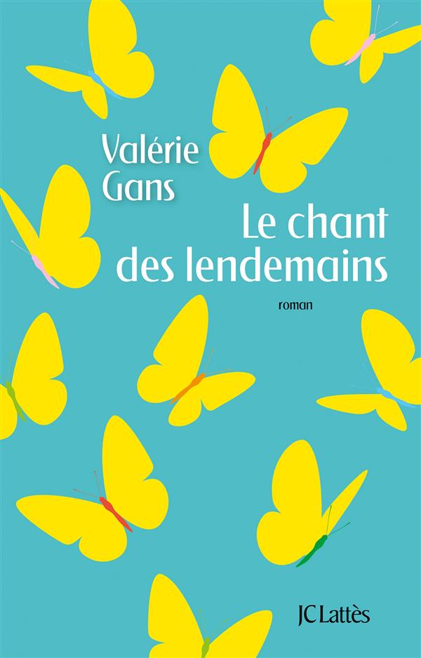 LE CHANT DES LENDEMAINS